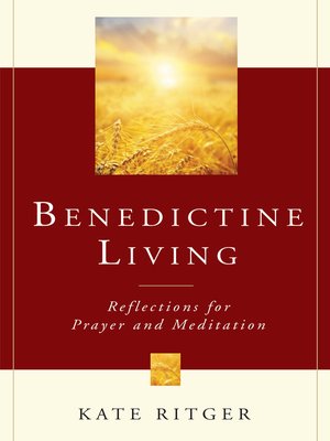 cover image of Benedictine Living